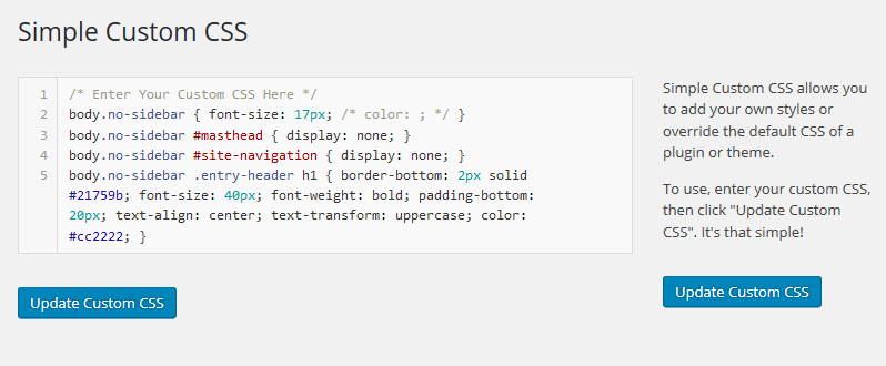 olyan képernyőkép a Simple Custom CSS bővítményről, ahol már több sor CSS be van írva